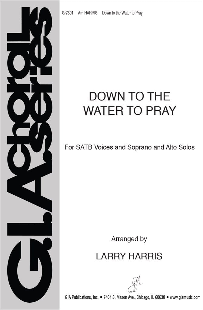 Down to the Water to Pray